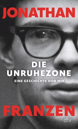 Abbildung von Franzen | Die Unruhezone | 1. Auflage | 2024 | beck-shop.de