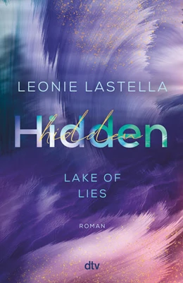 Abbildung von Lastella | Lake of Lies - Hidden | 1. Auflage | 2024 | beck-shop.de