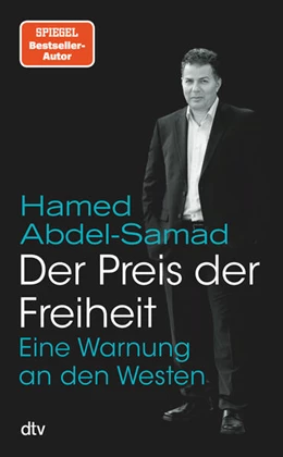 Abbildung von Abdel-Samad | Der Preis der Freiheit | 2. Auflage | 2024 | beck-shop.de