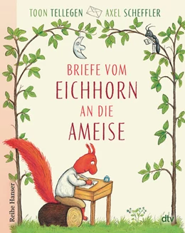 Abbildung von Tellegen / Scheffler | Briefe vom Eichhorn an die Ameise | 1. Auflage | 2024 | beck-shop.de