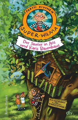 Abbildung von Kivinen | Super-Wilma - Der Saurier in Aris und Karis Baumhaus | 1. Auflage | 2024 | beck-shop.de