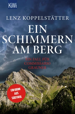 Abbildung von Koppelstätter | Ein Schimmern am Berg | 1. Auflage | 2025 | beck-shop.de