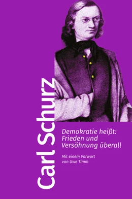 Abbildung von Schurz | Demokratie heißt: Frieden und Versöhnung überall | 1. Auflage | 2024 | beck-shop.de