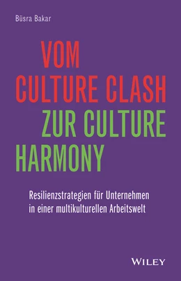 Abbildung von Bakar | Vom Culture Clash zur Culture Harmony | 1. Auflage | 2025 | beck-shop.de