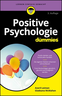 Abbildung von Leimon / Mcmahon | Positive Psychologie für Dummies | 3. Auflage | 2024 | beck-shop.de