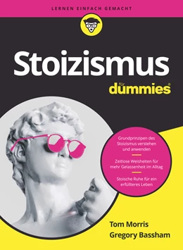 Abbildung von Morris / Bassham | Stoizismus für Dummies | 1. Auflage | 2024 | beck-shop.de