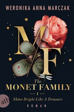 Abbildung von Marczak | The Monet Family - Shine Bright Like a Treasure | 1. Auflage | 2024 | beck-shop.de