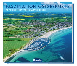 Abbildung von Elsen | Faszination Ostseeküste Schleswig-Holstein | 1. Auflage | 2024 | beck-shop.de