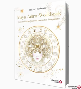 Abbildung von Feddersen | Maya-Astro-Workbook - Lebe im Einklang mit den kosmischen Zeitqualitäten | 1. Auflage | 2024 | beck-shop.de