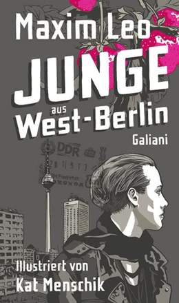 Abbildung von Leo / Menschik | Junge aus West-Berlin | 1. Auflage | 2024 | beck-shop.de