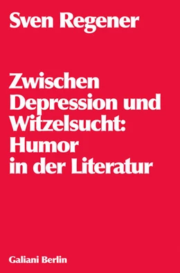 Abbildung von Regener | Zwischen Depression und Witzelsucht | 1. Auflage | 2024 | beck-shop.de