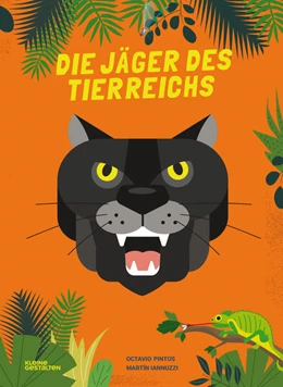 Abbildung von Pintos / Kleine Gestalten | Die Jäger des Tierreichs | 1. Auflage | 2024 | beck-shop.de