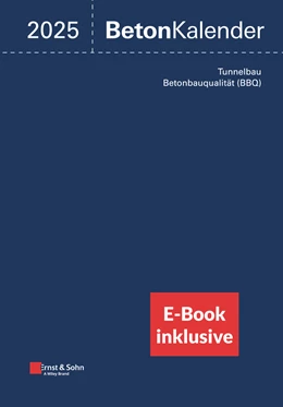 Abbildung von Bergmeister / Fingerloos | Beton-Kalender 2025 (2 Teile), (inkl. E-Book als PDF) | 1. Auflage | 2024 | beck-shop.de
