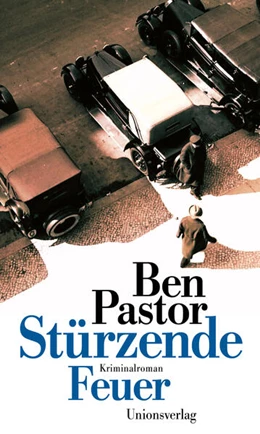 Abbildung von Pastor, Ben | Stürzende Feuer | 1. Auflage | 2024 | 3 | beck-shop.de