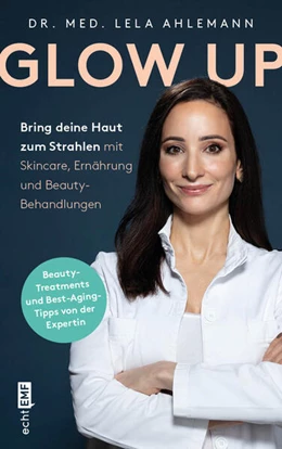 Abbildung von Ahlemann | Glow up | 2. Auflage | 2024 | beck-shop.de