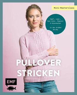 Abbildung von Edition Michael Fischer | Mini-Masterclass - Pullover Stricken | 1. Auflage | 2024 | beck-shop.de