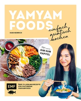Abbildung von Yamyamfoods | Yamyamfoods - Einfach asiatisch kochen | 1. Auflage | 2024 | beck-shop.de