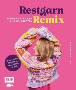 Abbildung von Berntsen | Restgarn-Remix - Kleidung stricken aus Wollresten | 1. Auflage | 2024 | beck-shop.de