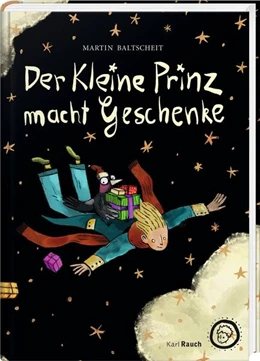 Abbildung von Baltscheit | Der kleine Prinz macht Geschenke | 1. Auflage | 2024 | beck-shop.de