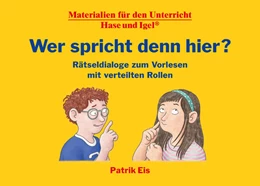 Abbildung von Eis | Wer spricht denn hier? Rätseldialoge zum Vorlesen mit verteilten Rollen | 1. Auflage | 2024 | beck-shop.de