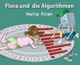 Abbildung von Kilian | Flora und die Algorithmen | 1. Auflage | 2024 | beck-shop.de