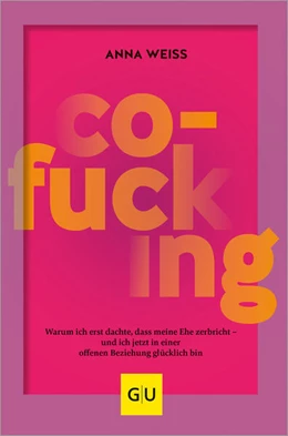 Abbildung von Weiss | Co-Fucking | 1. Auflage | 2024 | beck-shop.de