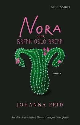 Abbildung von Frid | Nora oder Brenn Oslo brenn | 1. Auflage | 2024 | beck-shop.de