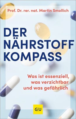 Abbildung von Smollich | Der Nährstoff-Kompass | 1. Auflage | 2025 | beck-shop.de