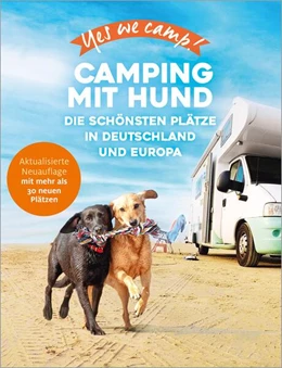 Abbildung von Mandler-Saul / Lammert | Yes we camp! Camping mit Hund | 1. Auflage | 2024 | beck-shop.de