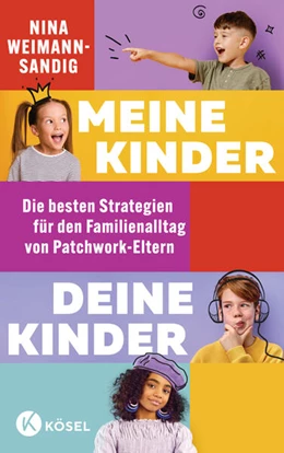 Abbildung von Weimann-Sandig | Meine Kinder, deine Kinder | 1. Auflage | 2024 | beck-shop.de
