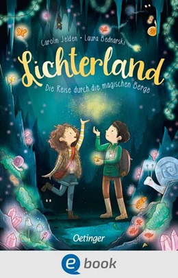 Abbildung von Jelden | Lichterland 2. Die Reise durch die magischen Berge | 1. Auflage | 2024 | beck-shop.de