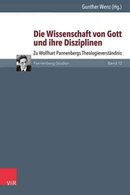 Abbildung von Wenz | Die Wissenschaft von Gott und ihre Disziplinen | 1. Auflage | 2024 | beck-shop.de