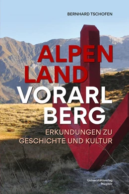 Abbildung von Tschofen | Alpenland Vorarlberg | 1. Auflage | 2024 | beck-shop.de