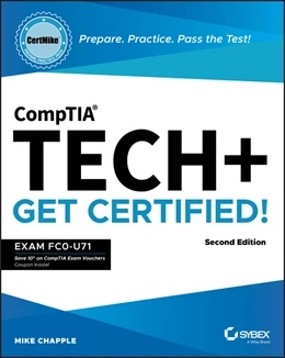 Abbildung von Chapple | CompTIA Tech+ CertMike: Prepare. Practice. Pass the Test! Get Certified! | 2. Auflage | 2024 | beck-shop.de