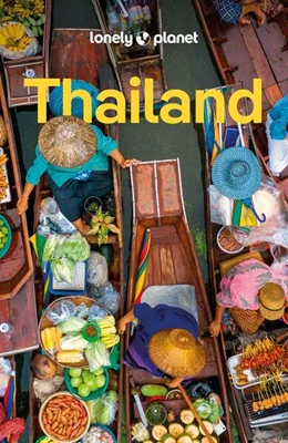 Abbildung von Eimer / Mahapatra | LONELY PLANET Reiseführer Thailand | 9. Auflage | 2024 | beck-shop.de