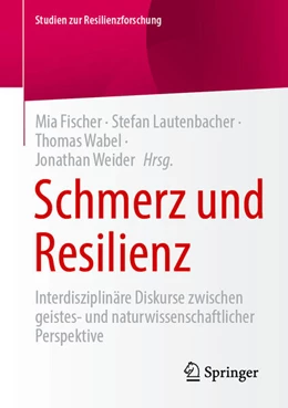 Abbildung von Weider / Fischer | Schmerz und Resilienz | 1. Auflage | 2025 | beck-shop.de