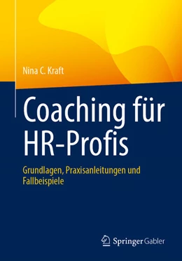 Abbildung von Kraft | Coaching für HR-Profis | 1. Auflage | 2024 | beck-shop.de