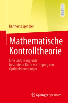 Abbildung von Spindler | Mathematische Kontrolltheorie | 1. Auflage | 2024 | beck-shop.de