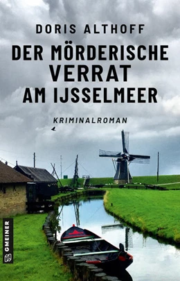 Abbildung von Althoff | Der mörderische Verrat am IJsselmeer | 1. Auflage | 2024 | beck-shop.de