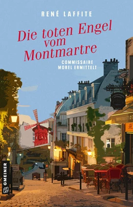 Abbildung von Laffite | Die toten Engel vom Montmartre | 1. Auflage | 2024 | beck-shop.de