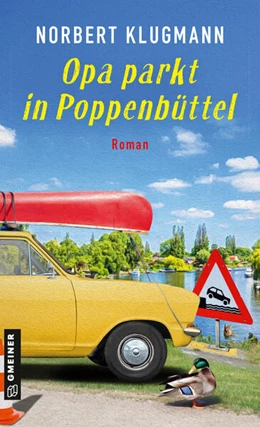 Abbildung von Klugmann | Opa parkt in Poppenbüttel | 1. Auflage | 2024 | beck-shop.de