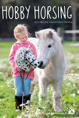 Abbildung von Deutsche Reiterliche Vereinigung E. V. (Fn) | Hobby Horsing | 2. Auflage | 2024 | beck-shop.de