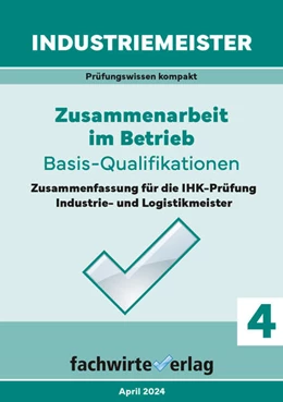 Abbildung von Fresow | Industriemeister: Zusammenarbeit im Betrieb | 1. Auflage | 2024 | beck-shop.de