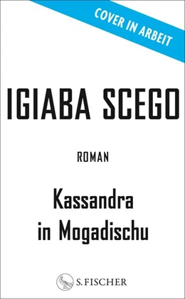 Abbildung von Scego | Kassandra in Mogadischu | 1. Auflage | 2024 | beck-shop.de
