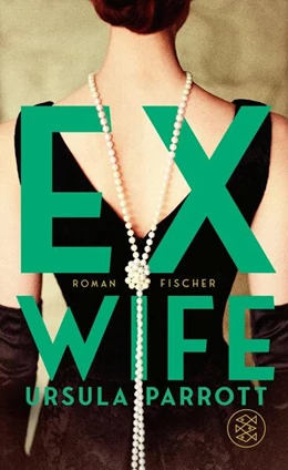 Abbildung von Parrott | Ex-Wife | 1. Auflage | 2024 | beck-shop.de