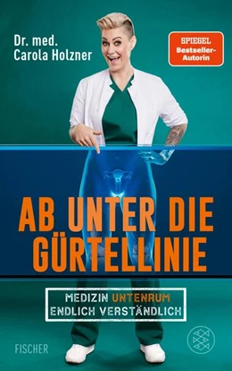 Abbildung von Holzner | Ab unter die Gürtellinie | 1. Auflage | 2024 | beck-shop.de