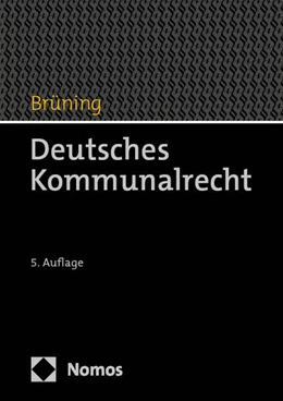 Abbildung von Brüning | Deutsches Kommunalrecht | 5. Auflage | 2025 | beck-shop.de