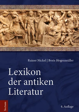 Abbildung von Nickel / Hogenmüller | Lexikon der antiken Literatur | 4. Auflage | 2025 | beck-shop.de