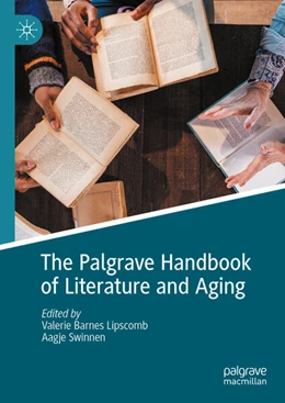 Abbildung von Lipscomb / Swinnen | The Palgrave Handbook of Literature and Aging | 1. Auflage | 2024 | beck-shop.de