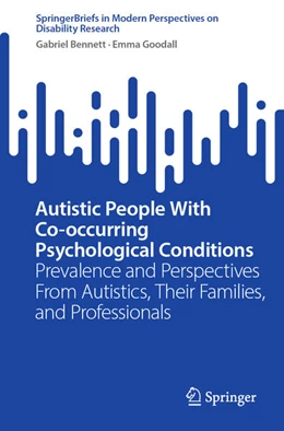 Abbildung von Bennett / Goodall | Autistic People With Co-occurring Psychological Conditions | 1. Auflage | 2024 | beck-shop.de
